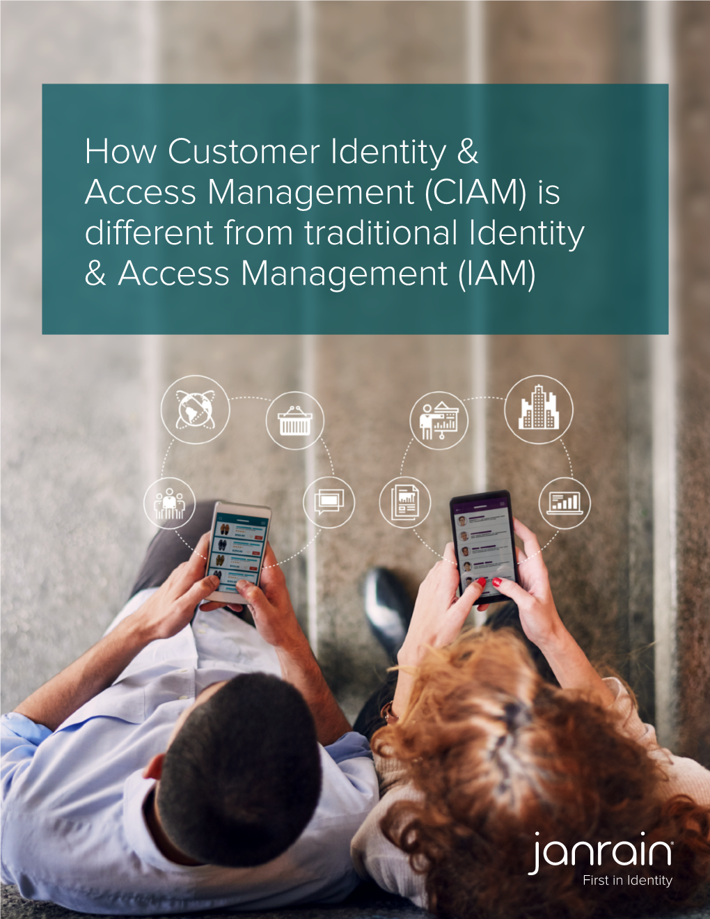 How Customer Identity & Access Management (CIAM) Is Different