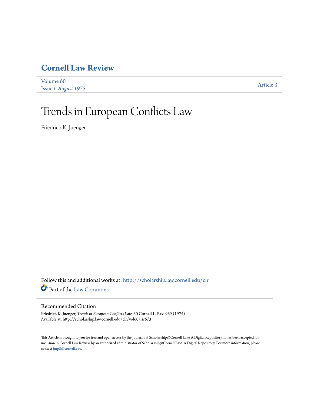 Trends in European Conflicts Law Friedrich K
