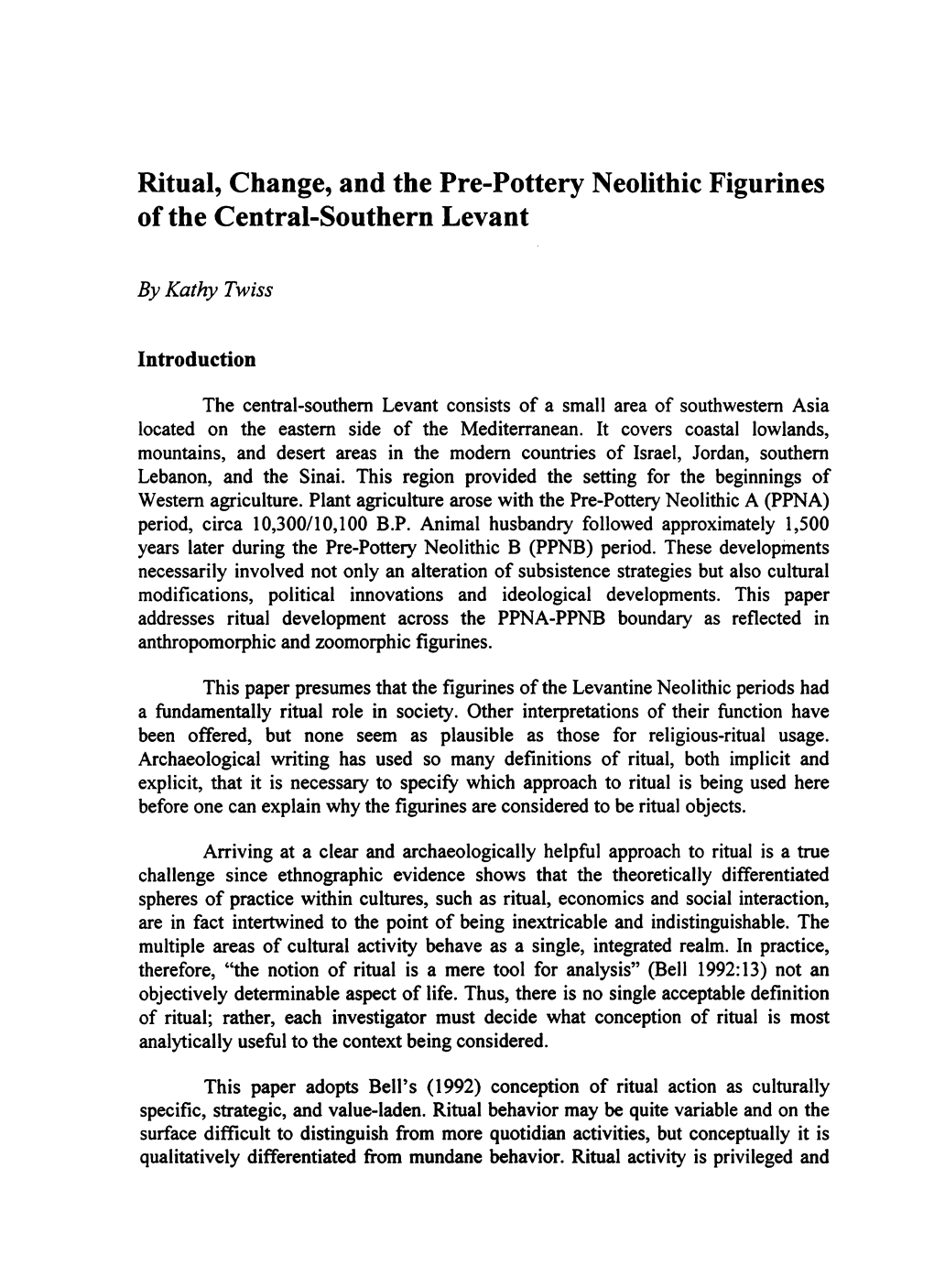 Ritual, Change, and the Pre-Pottery Neolithic Figurines of the Central-Southern Levant