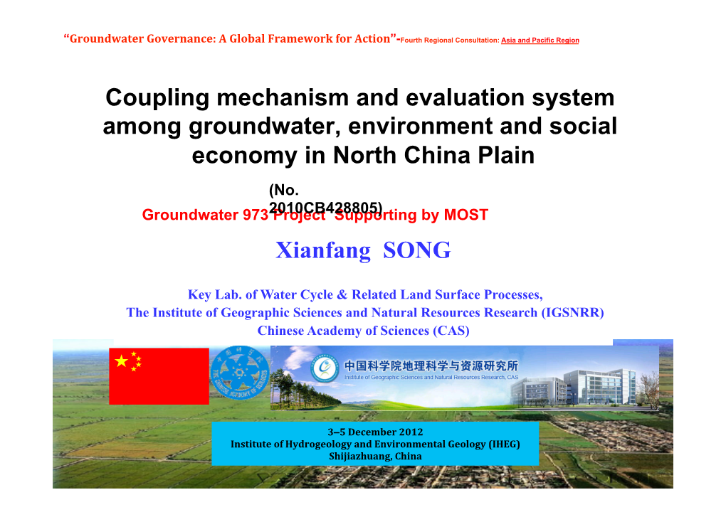 Coupling Mechanism and Evaluation System Among Groundwater, Environment and Social Economy in North China Plain (No