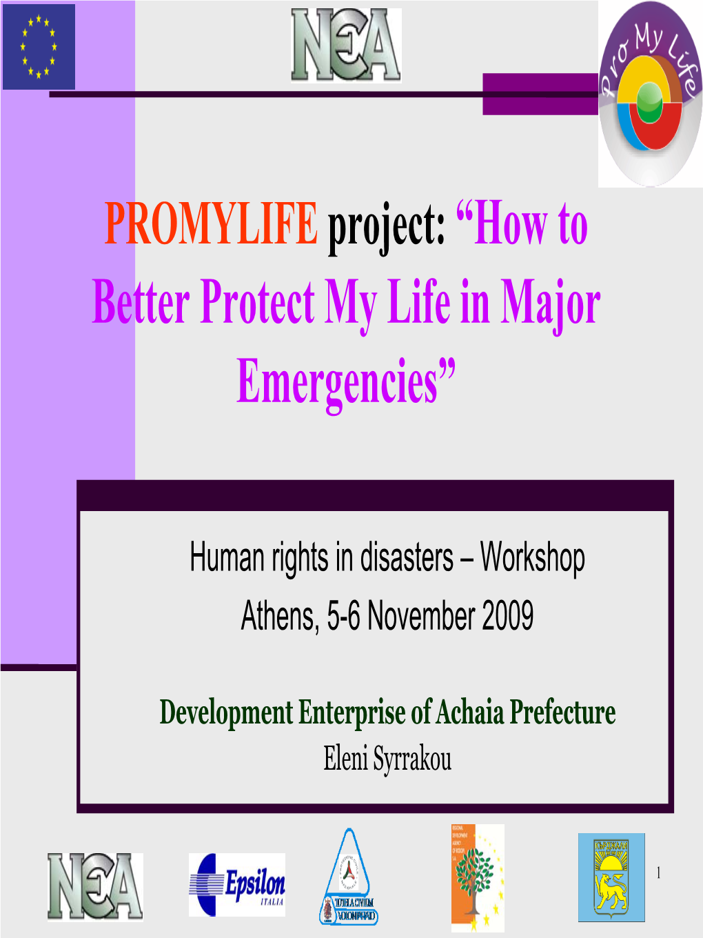 Better Protect My Life in Major Emergencies”