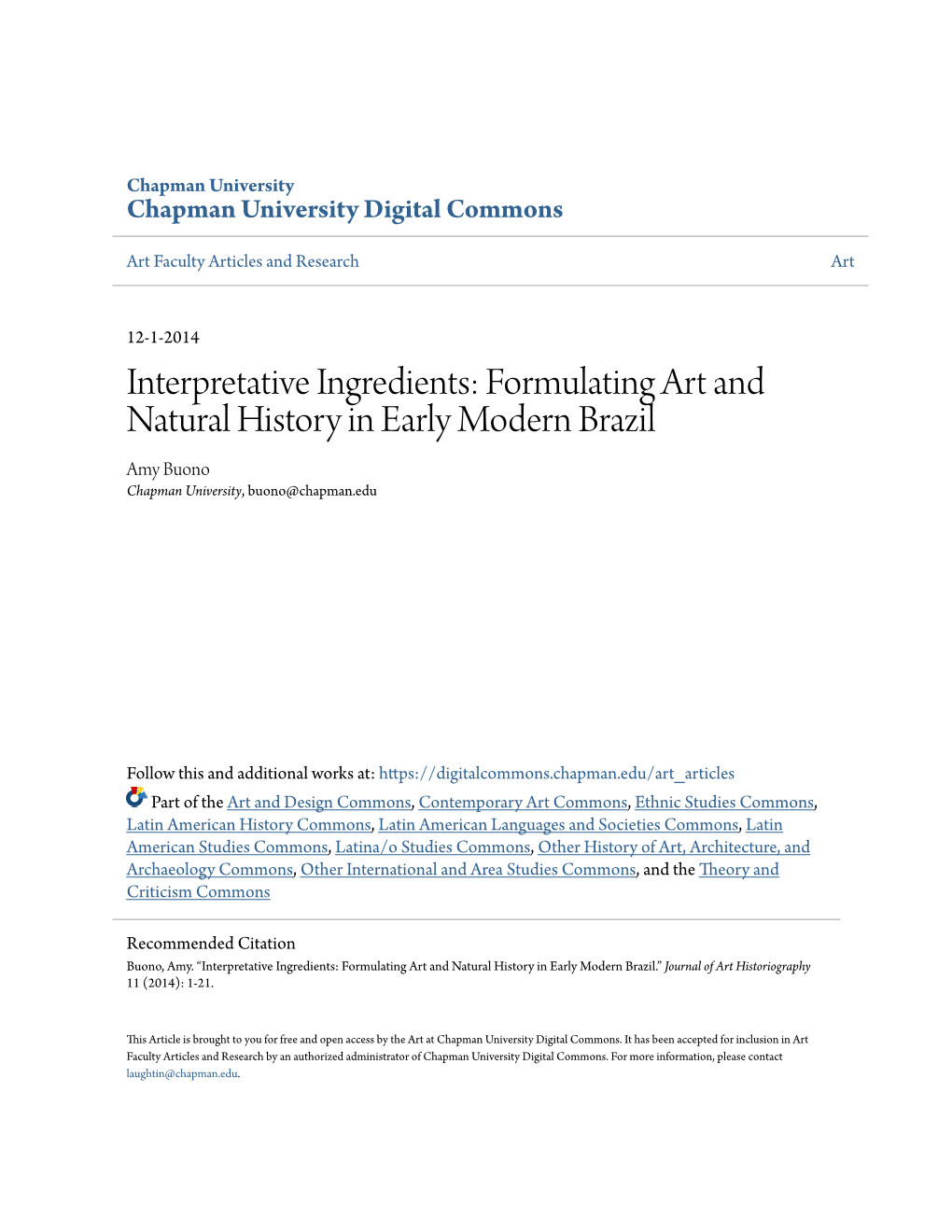 Interpretative Ingredients: Formulating Art and Natural History in Early Modern Brazil Amy Buono Chapman University, Buono@Chapman.Edu