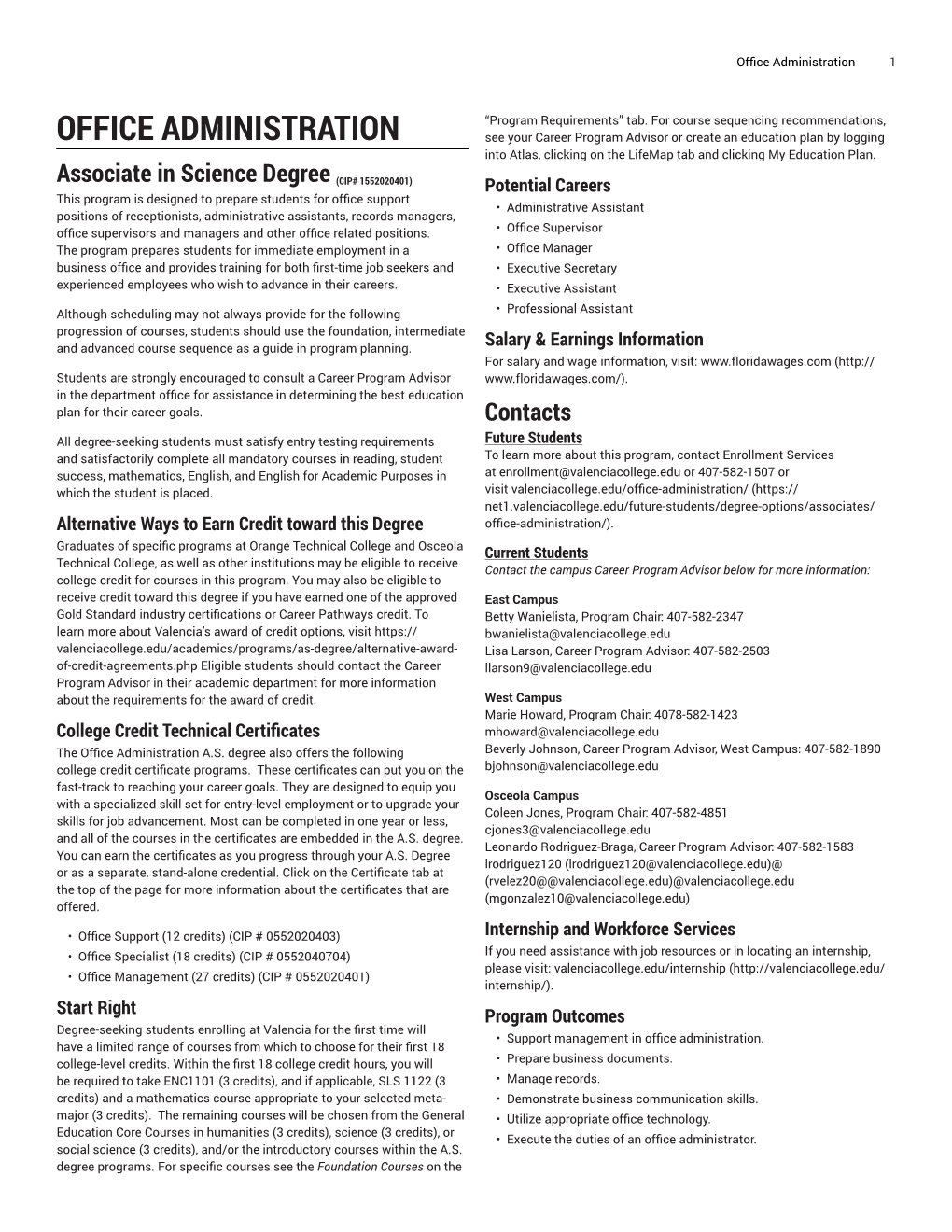 OFFICE ADMINISTRATION See Your Career Program Advisor Or Create an Education Plan by Logging Into Atlas, Clicking on the Lifemap Tab and Clicking My Education Plan