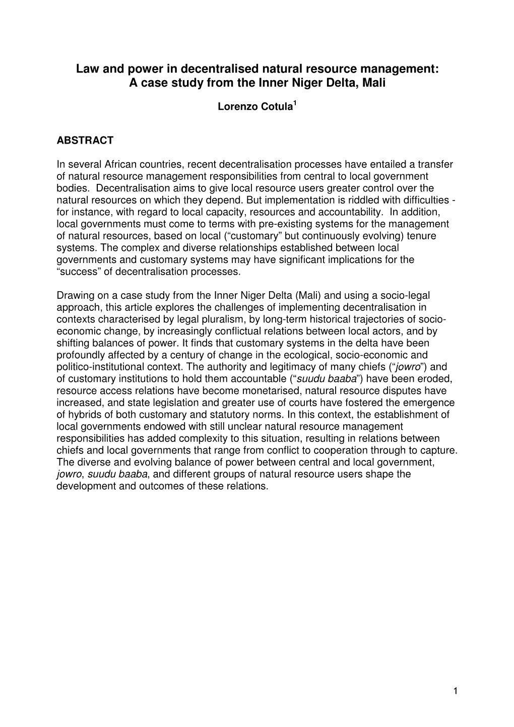 Law and Power in Decentralised Natural Resource Management: a Case Study from the Inner Niger Delta, Mali