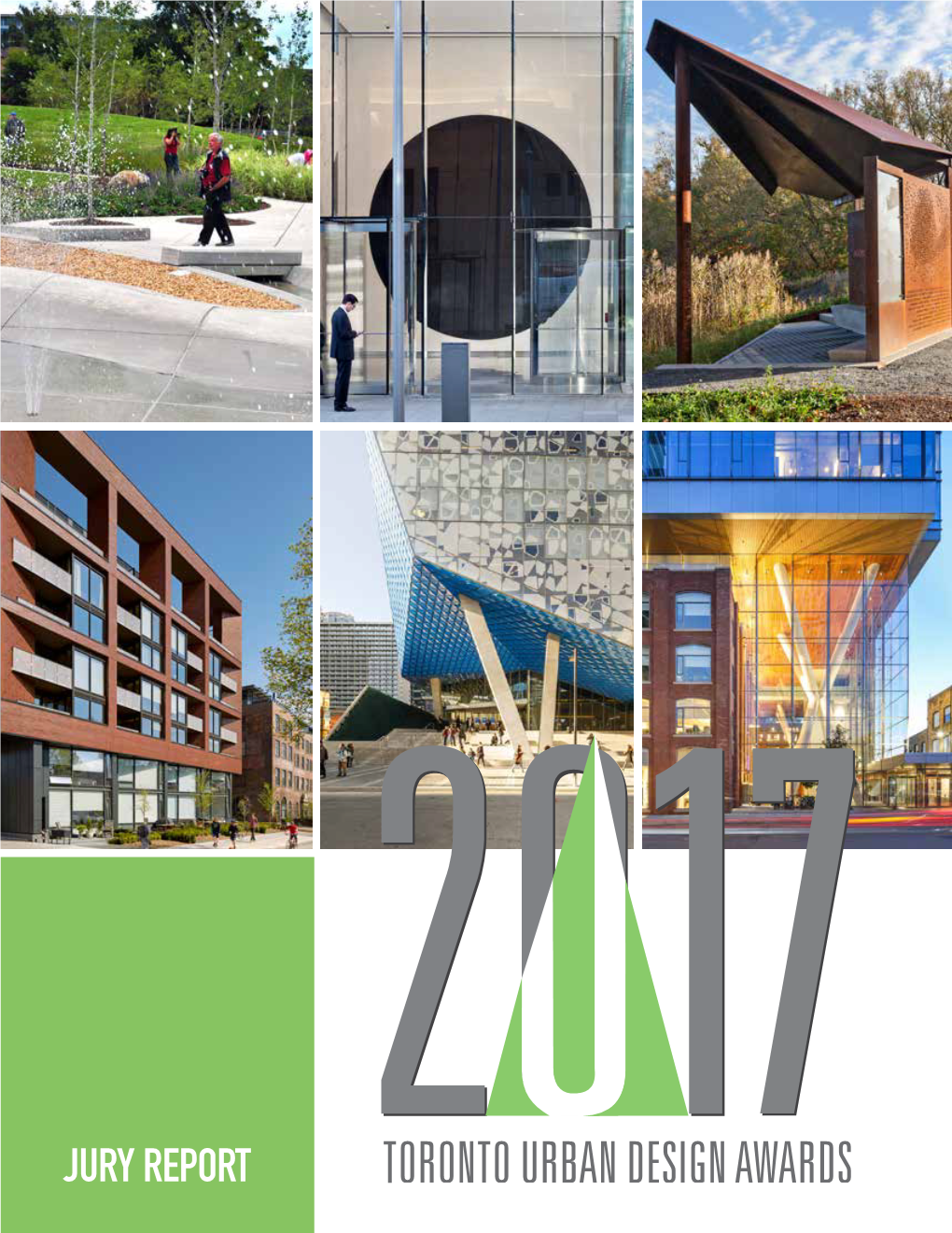 Toronto Urban Design Awards Jury Report