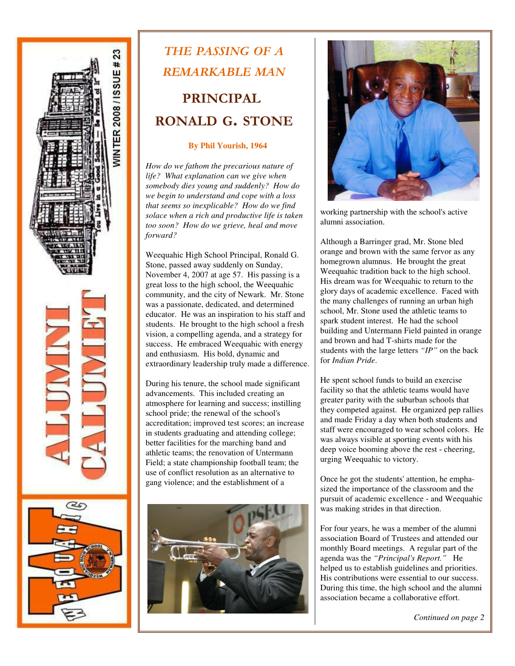 The Passing of a Remarkable Man Principal Ronald G