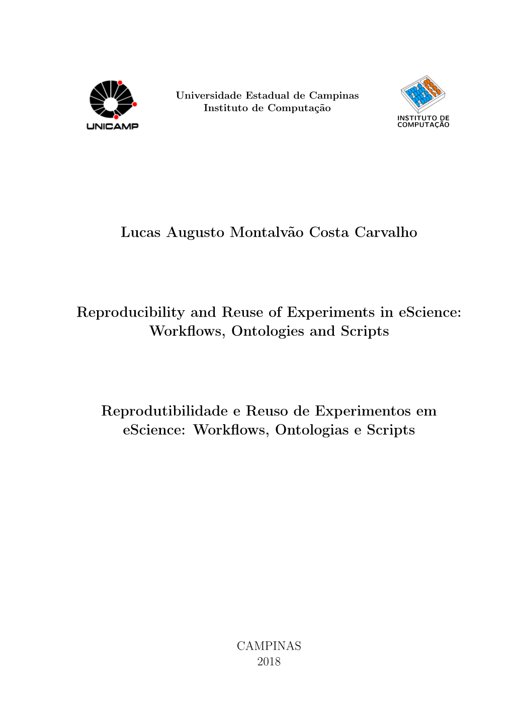 Lucas Augusto Montalvão Costa Carvalho Reproducibility And