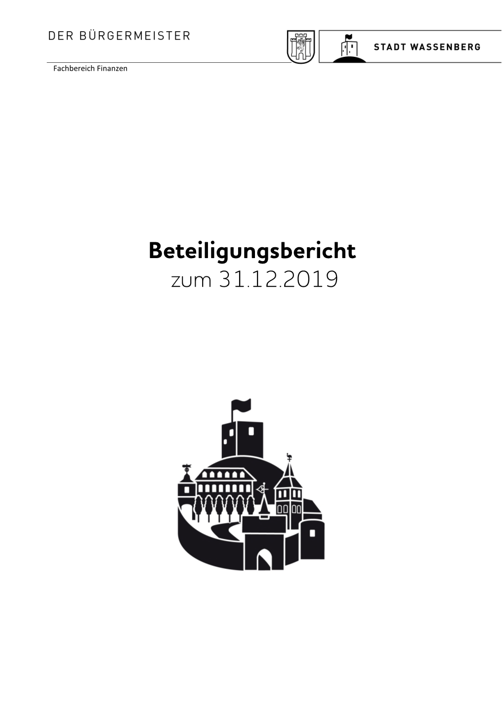 Beteiligungsbericht Zum 31.12.2019 Stadt Wassenberg Anlage 5 Beteiligungsbericht 2019 Blatt 2