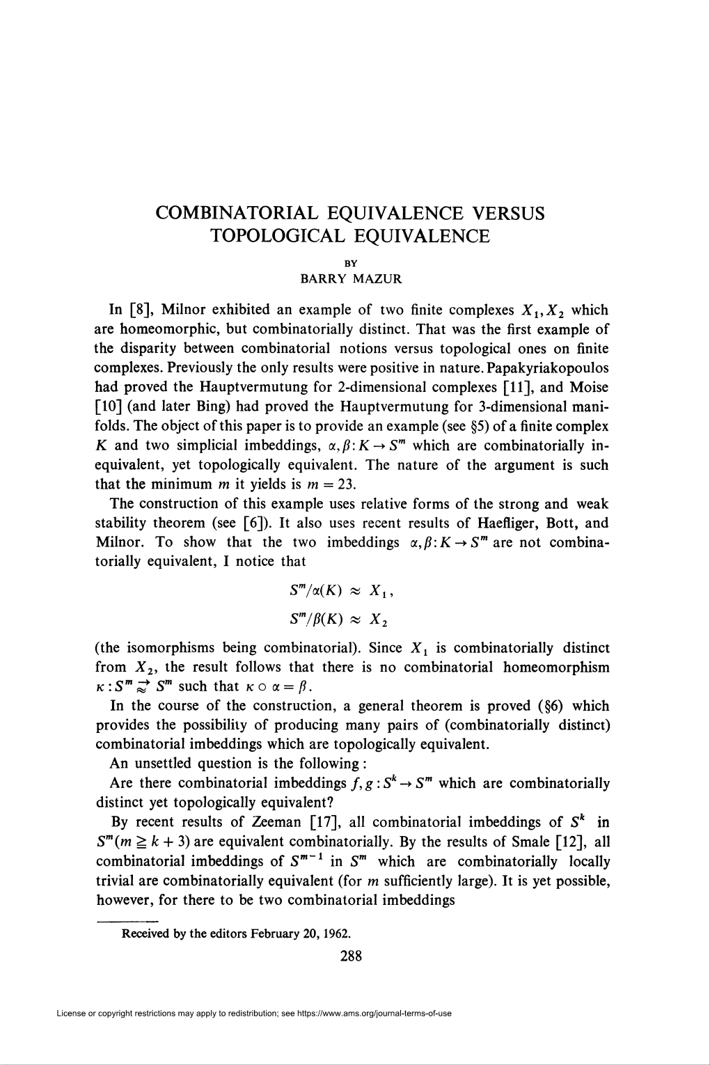 Topological Equivalence Between a and ß