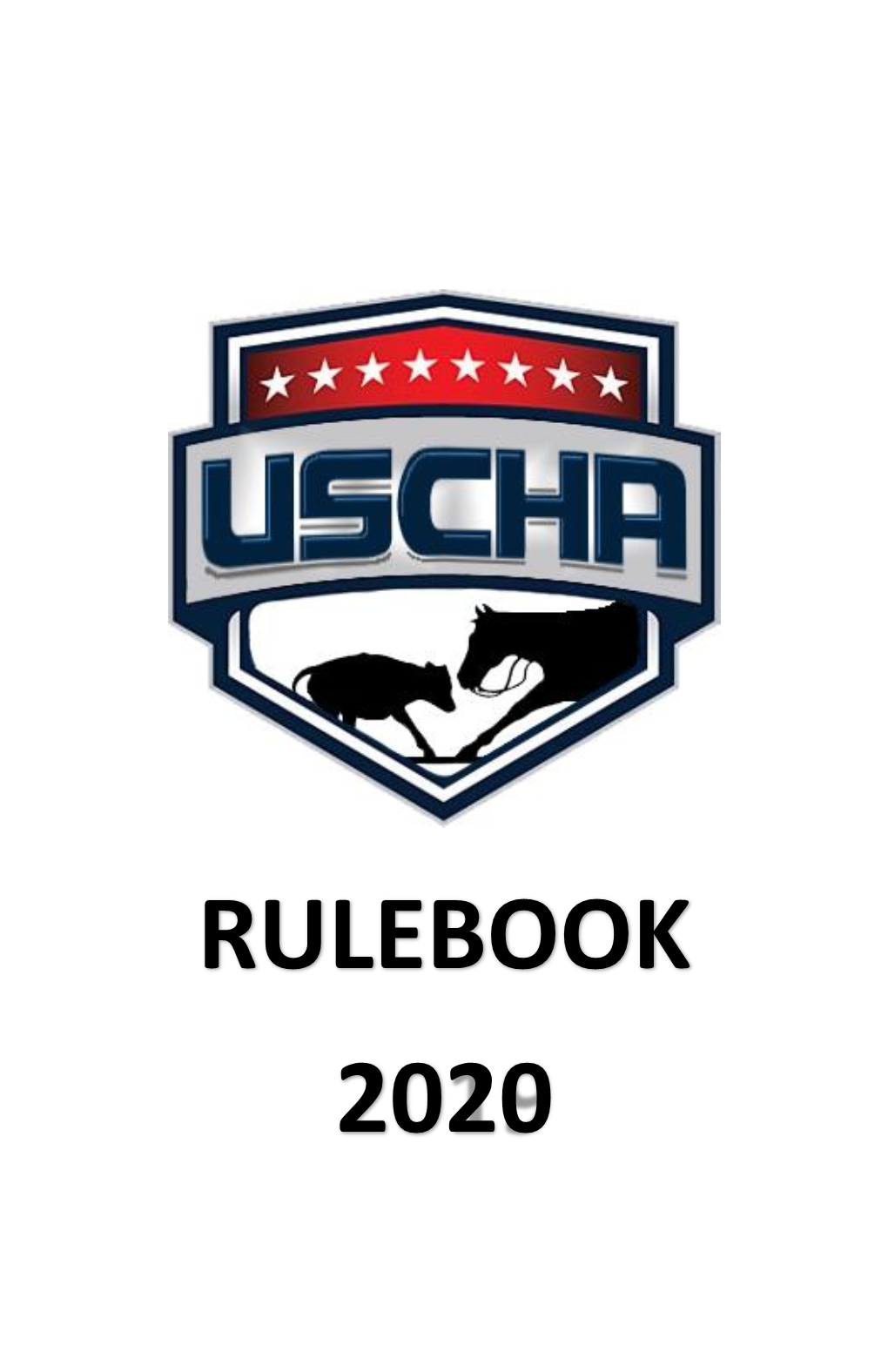 RULEBOOK 2020 United States Cutting Horse Association, LLC