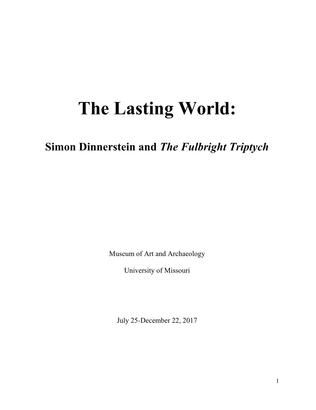 The Lasting World: Simon Dinnerstein and the Fulbright Triptych