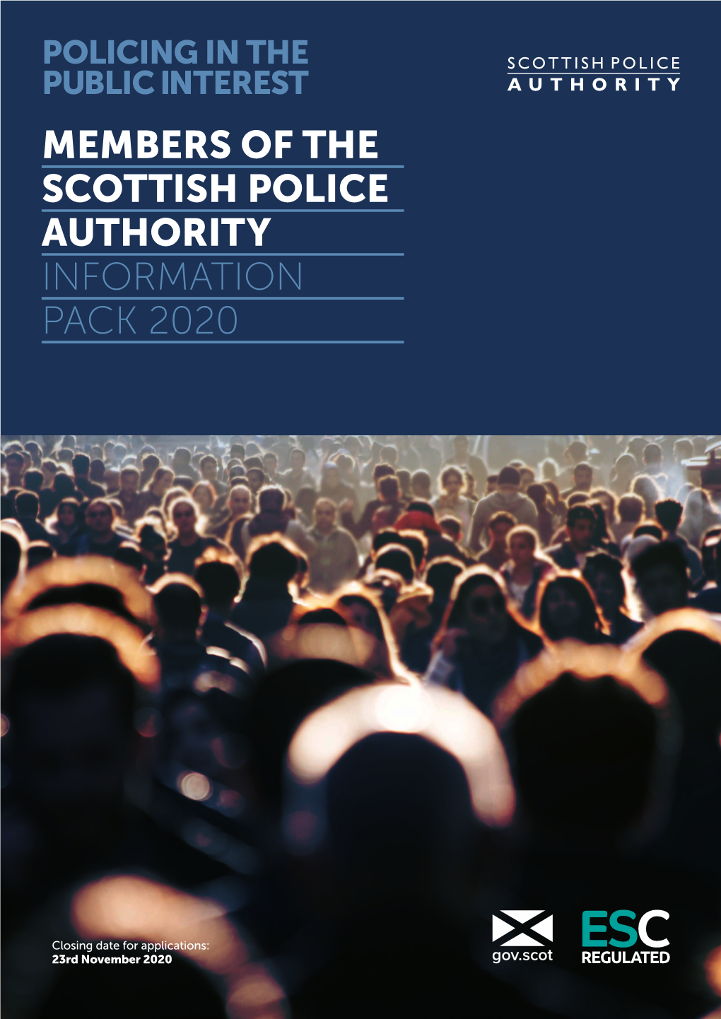 Members of the Scottish Police Authority Information Pack 2020