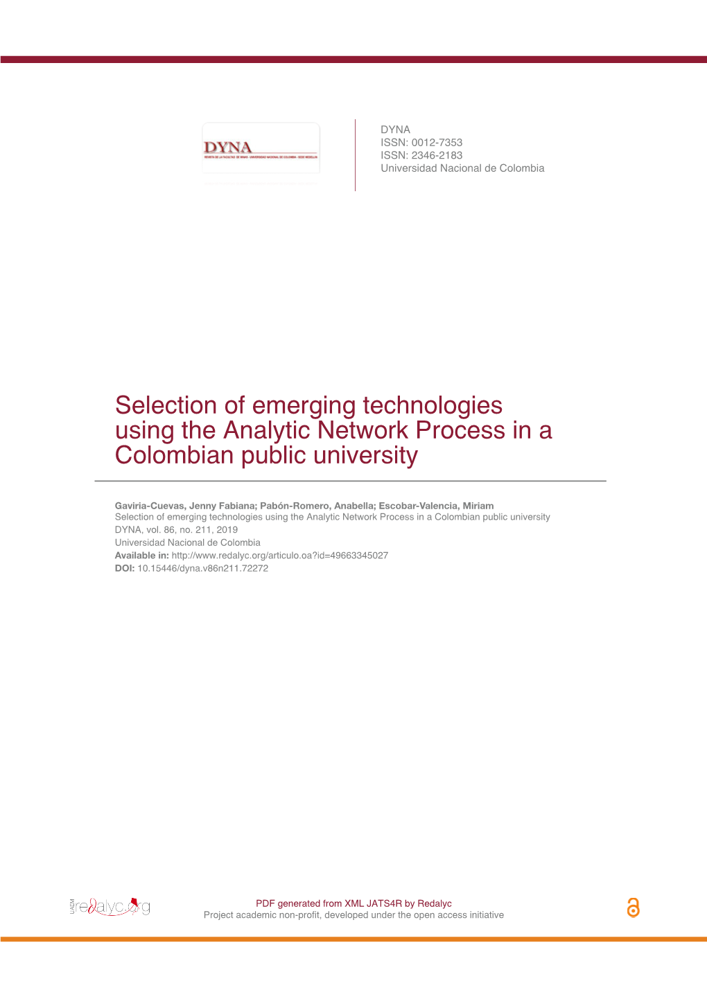 Selection of Emerging Technologies Using the Analytic Network Process in a Colombian Public University