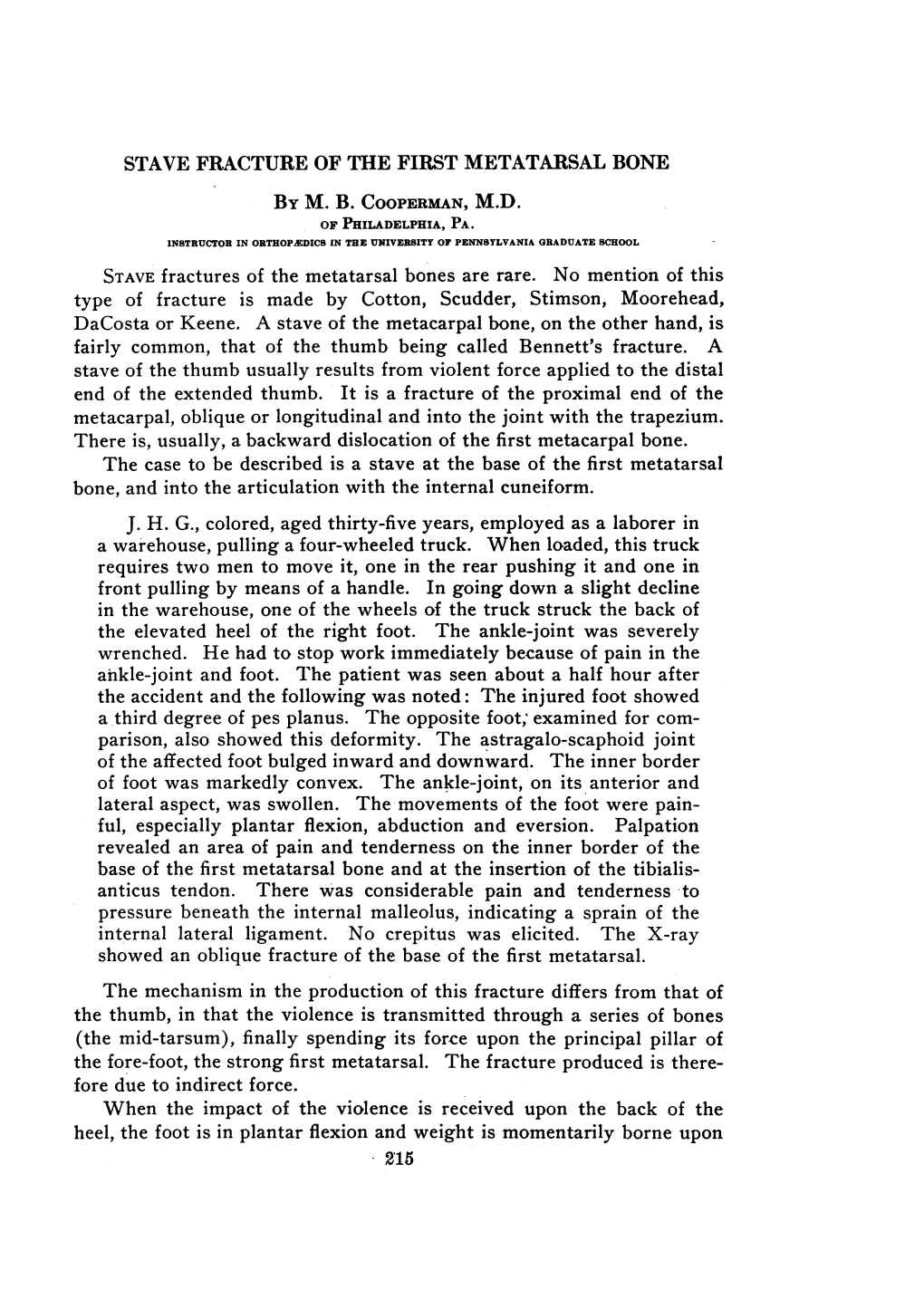 Stave Fracture of the First Metatarsal Bone by M. B. Cooperman, M.D