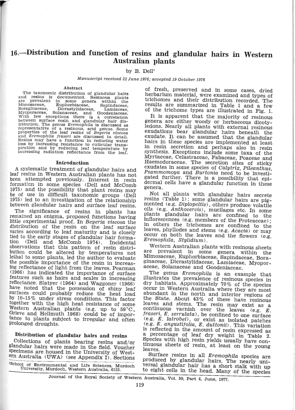 Distribution and Function of Resins and Glandular Hairs in Western Australian Plants by B