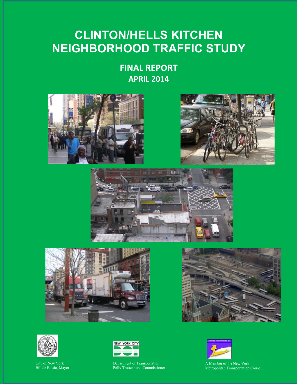 Download the Clinton-Hell's Kitchen Neighborhood Traffic Study Final