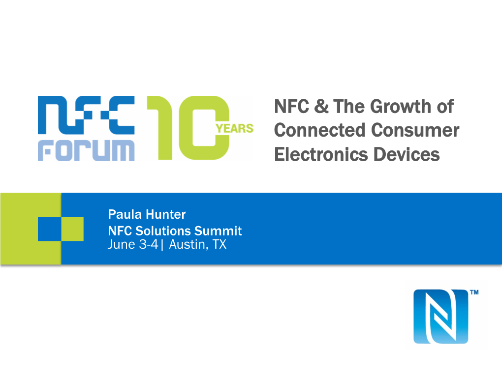 NFC & the Growth of Connected Consumer Electronics Devices