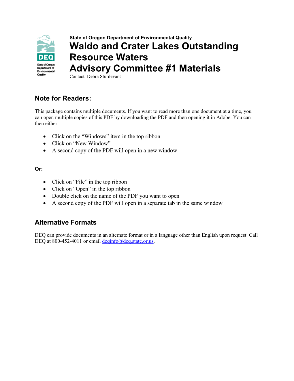 Waldo and Crater Lakes Outstanding Resource Waters Advisory Committee #1 Materials Contact: Debra Sturdevant