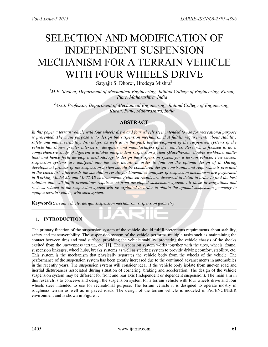 SELECTION and MODIFICATION of INDEPENDENT SUSPENSION MECHANISM for a TERRAIN VEHICLE with FOUR WHEELS DRIVE Satyajit S