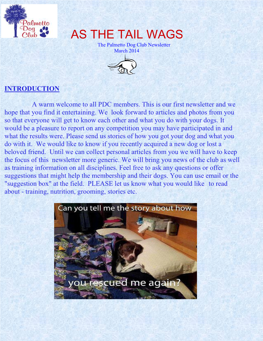 AS the TAIL WAGS the Palmetto Dog Club Newsletter March 2014