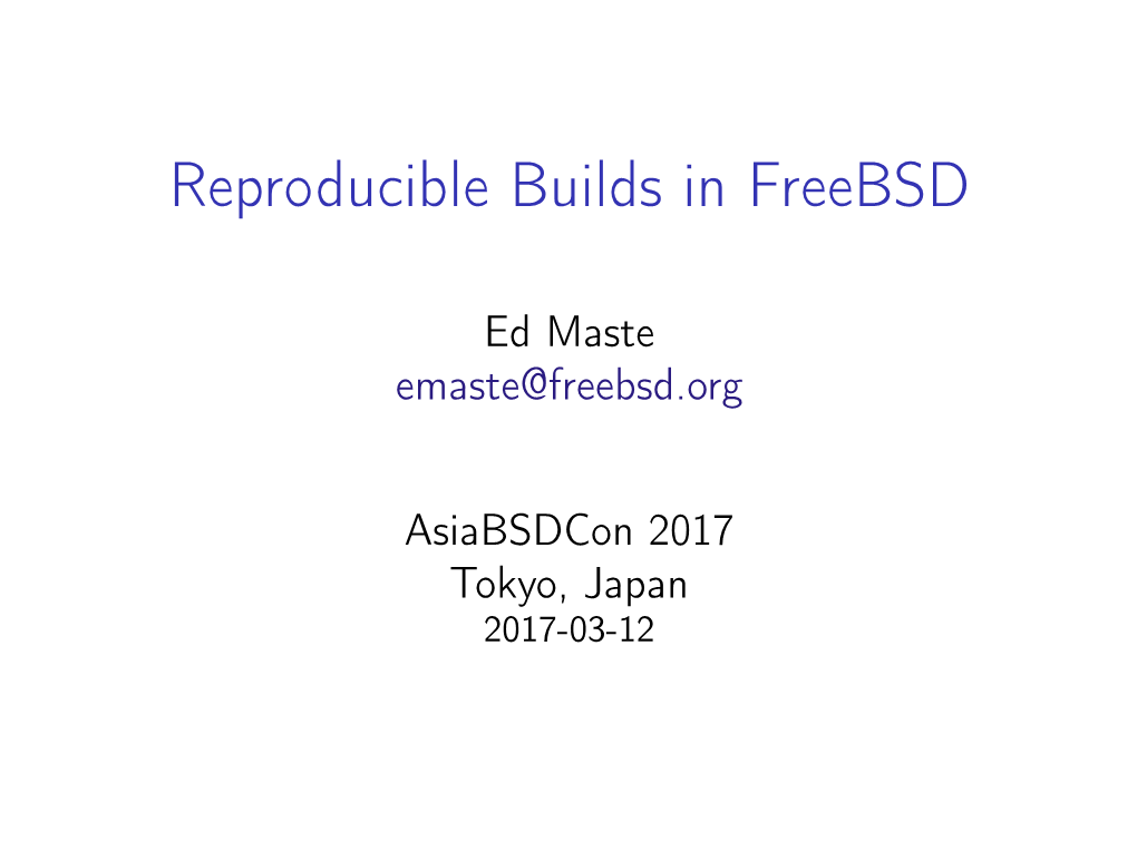 Reproducible Builds in Freebsd