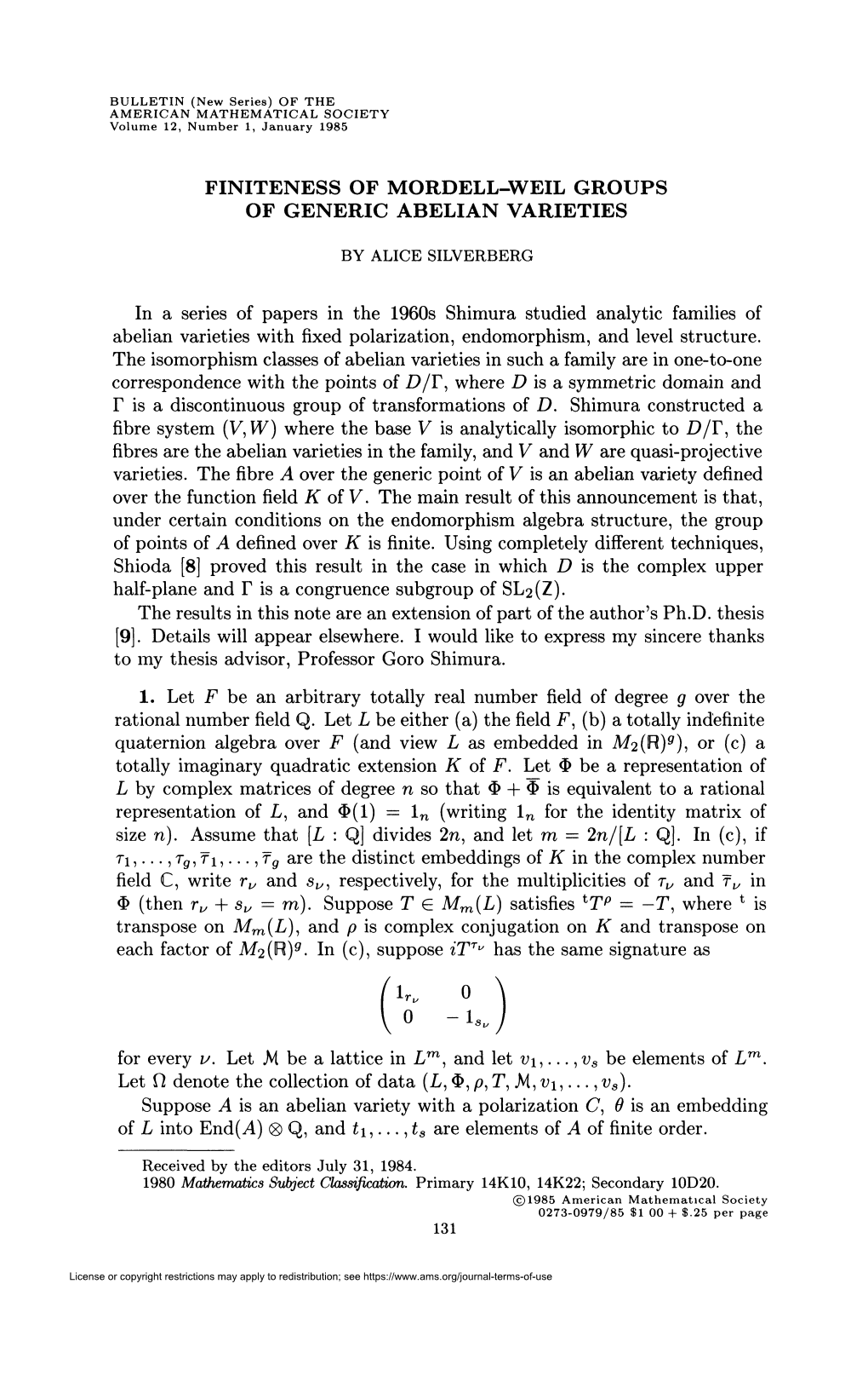 Finiteness of Mordell-Weil Groups of Generic Abelian Varieties