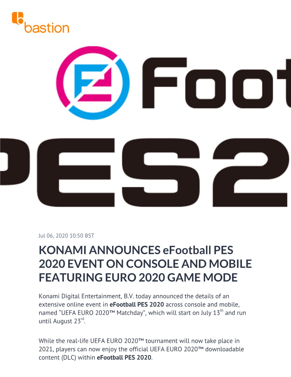 KONAMI ANNOUNCES Efootball PES 2020 EVENT on CONSOLE and MOBILE FEATURING EURO 2020 GAME MODE