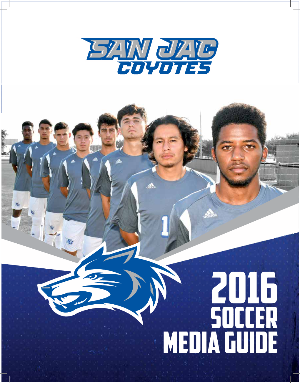 SOCCER Media Guide 2016 San Jacinto College SOCCER Roster