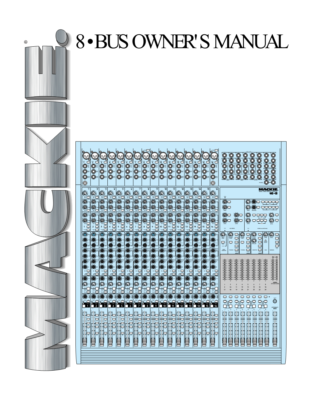 Mackie Designs 8•Bus Owner's Manual