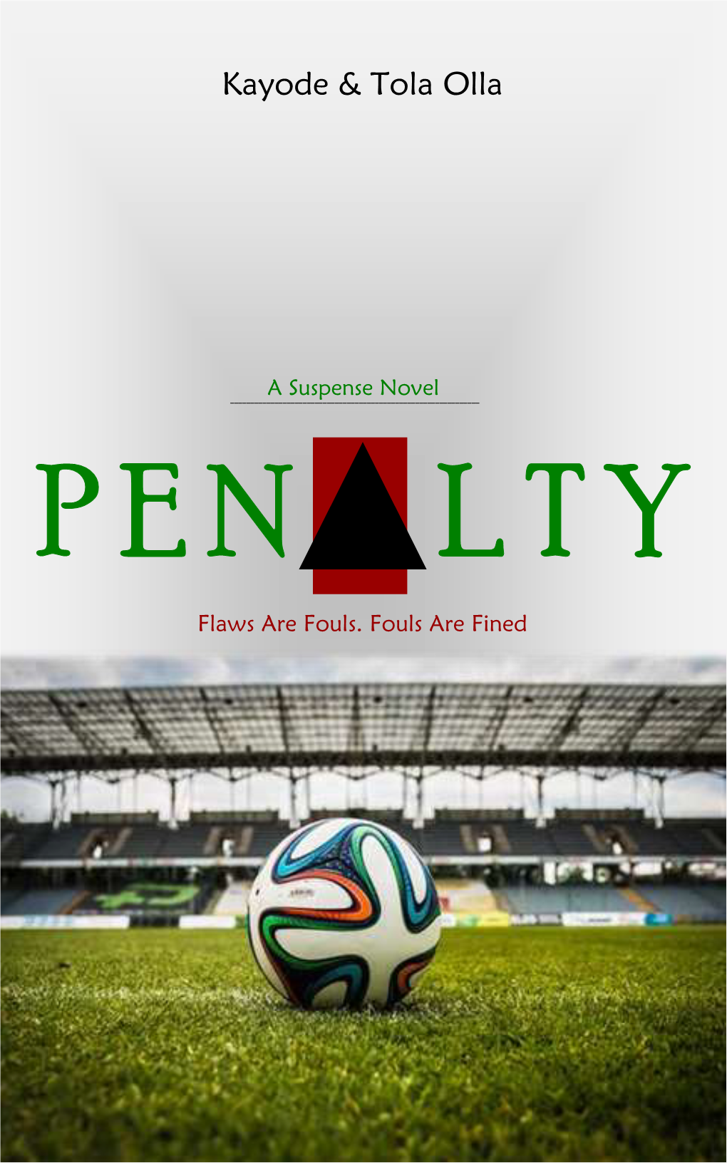 Penalty Is a Beautifully Told Sports Thriller with an Engaging Message: Flaws Are Fouls and Fouls Are Fined