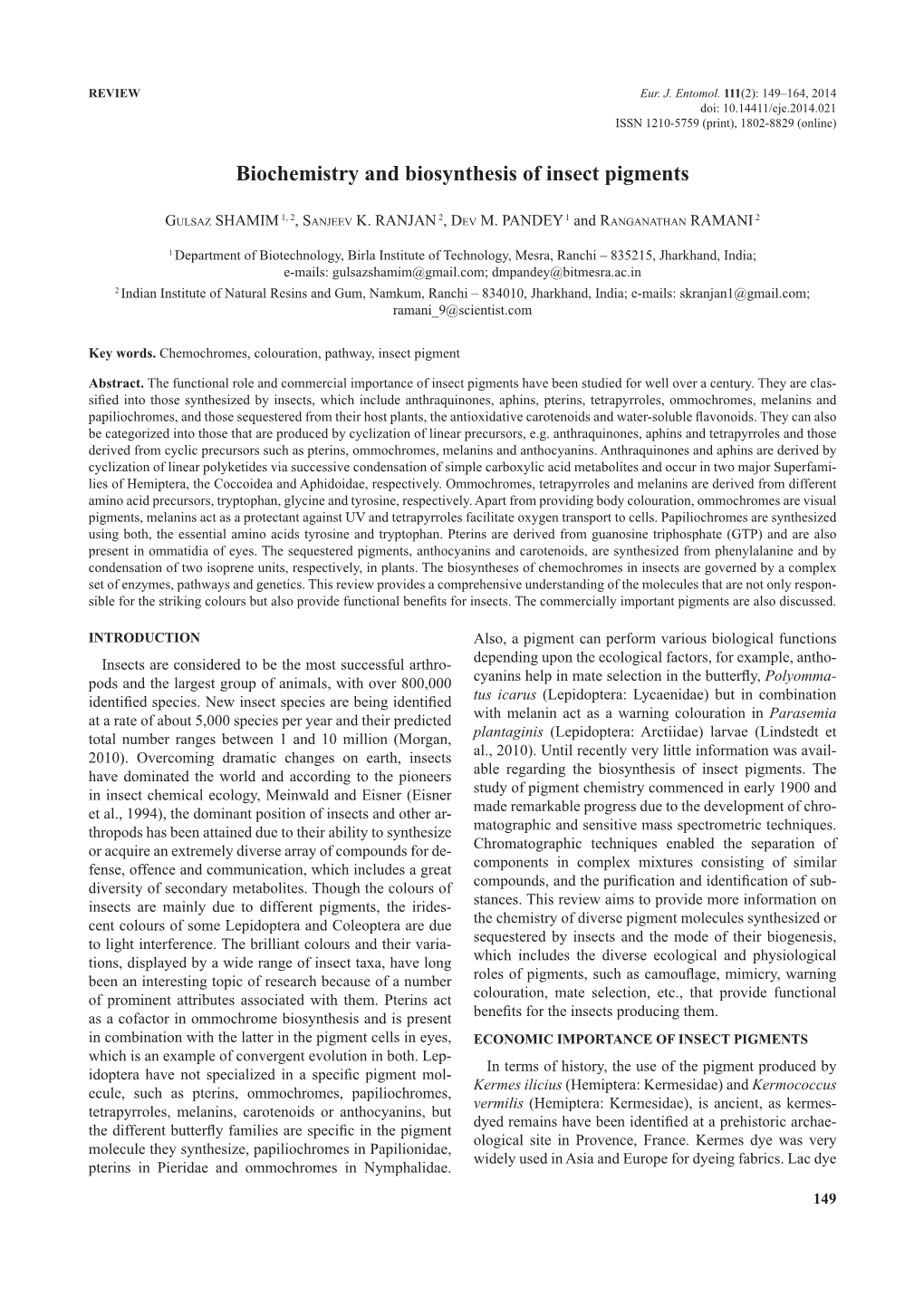 Biochemistry and Biosynthesis of Insect Pigments