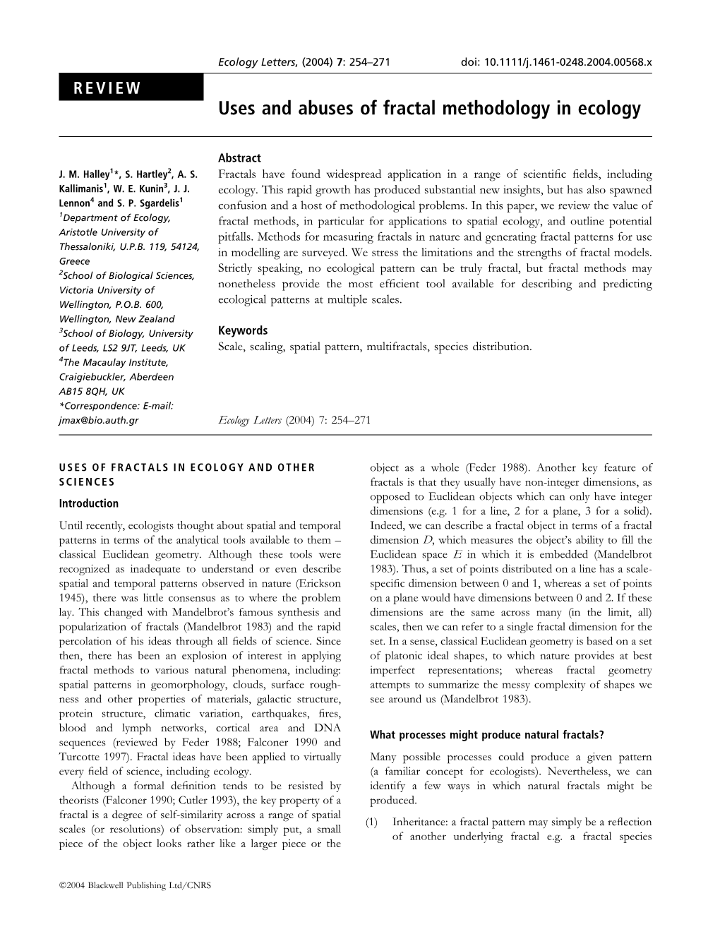 Uses and Abuses of Fractal Methodology in Ecology