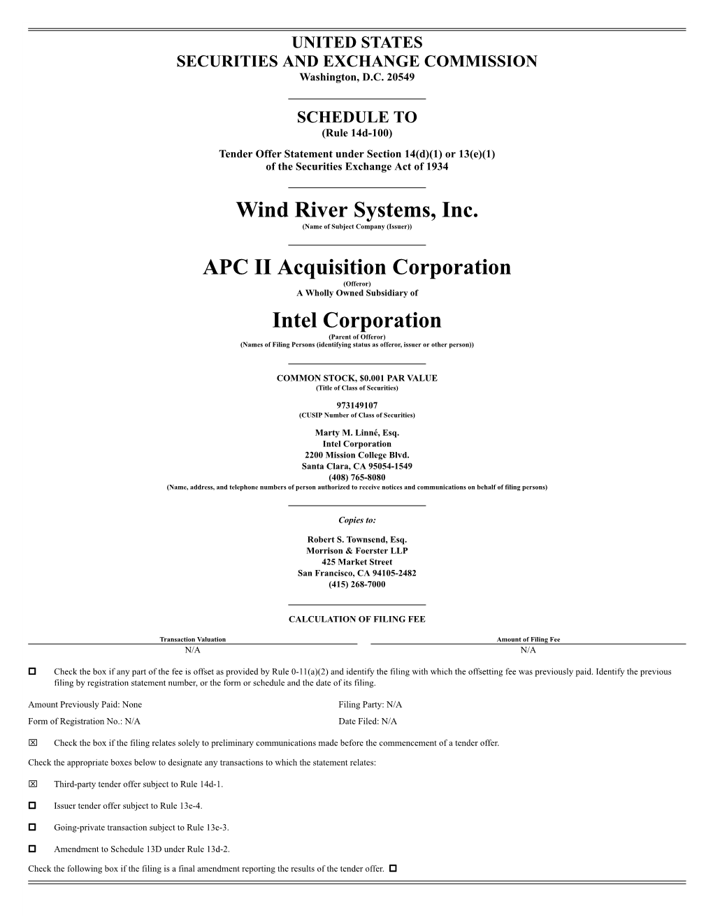 Wind River Systems, Inc. APC II Acquisition Corporation Intel
