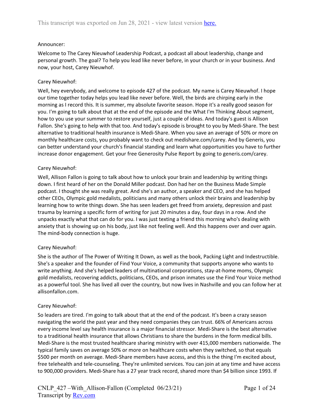 With Allison-Fallon (Completed 06/23/21) Page 1 of 24 Transcript by Rev.Com This Transcript Was Exported on Jun 28, 2021 - View Latest Version Here