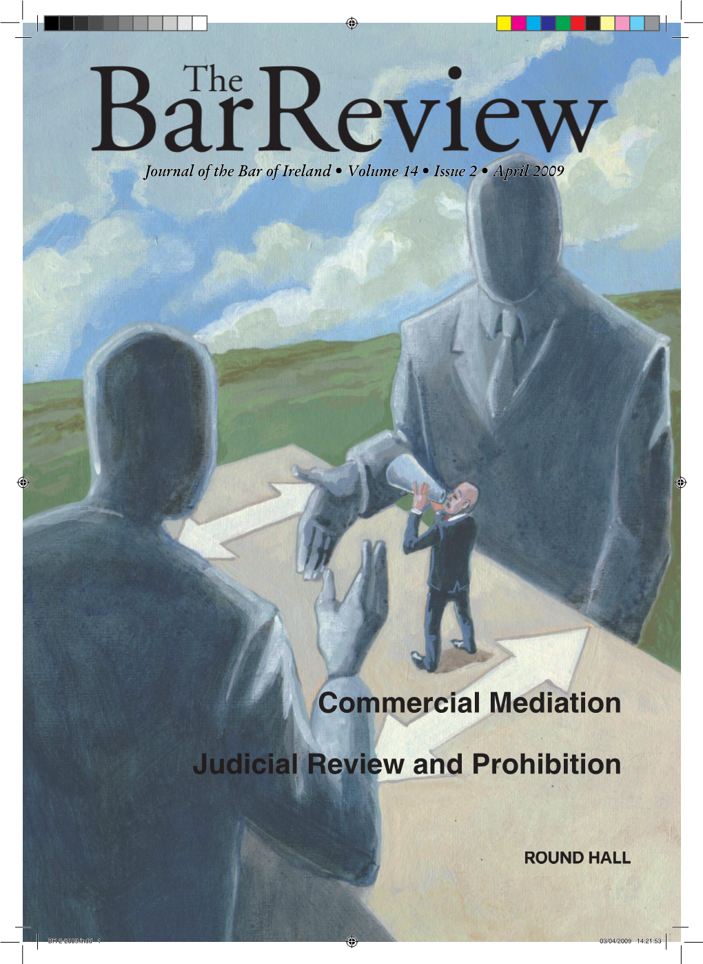 Commercial Mediation Judicial Review and Prohibition