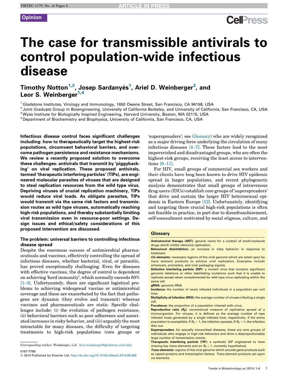 The Case for Transmissible Antivirals to Control Population-Wide Infectious Disease