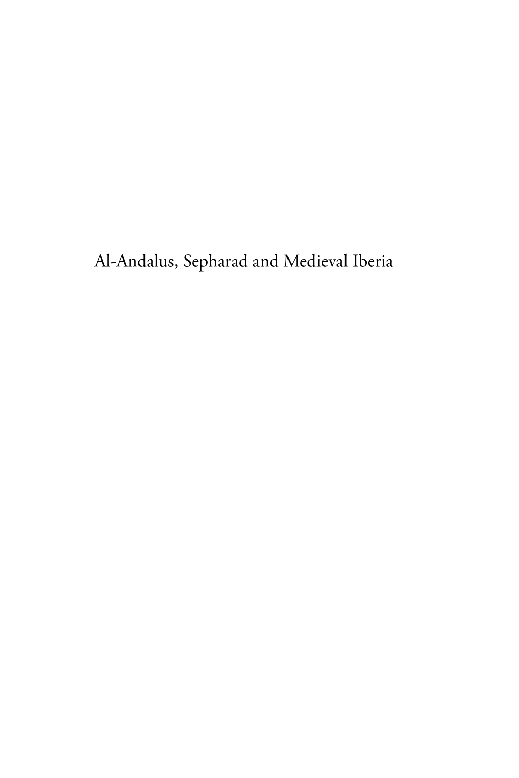 Al-Andalus, Sepharad and Medieval Iberia