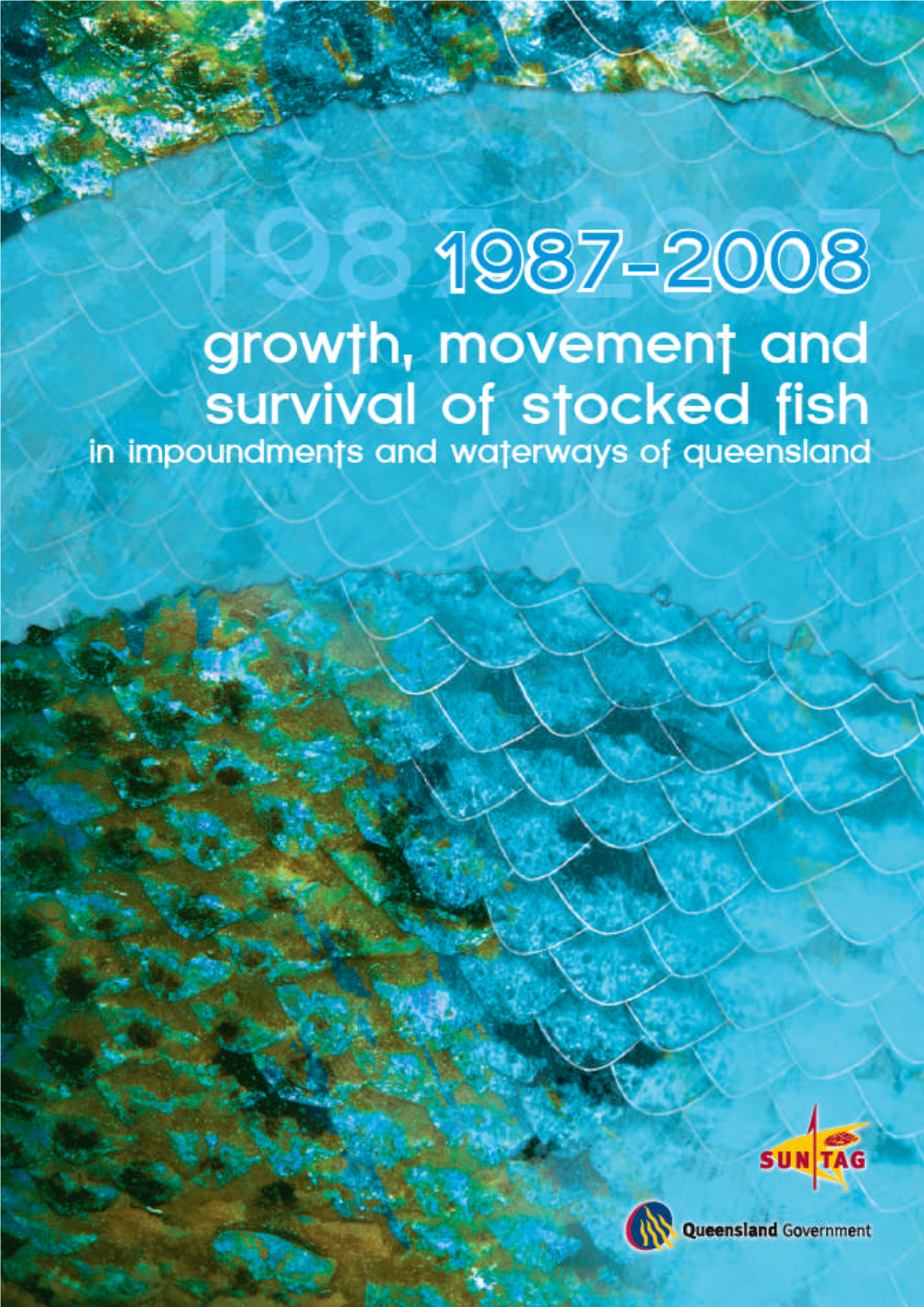 Error! No Text of Specified Style in Document. Growth, Movement and Survival of Stocked Fish in Impoundments and Waterways of Queensland 1987-2008