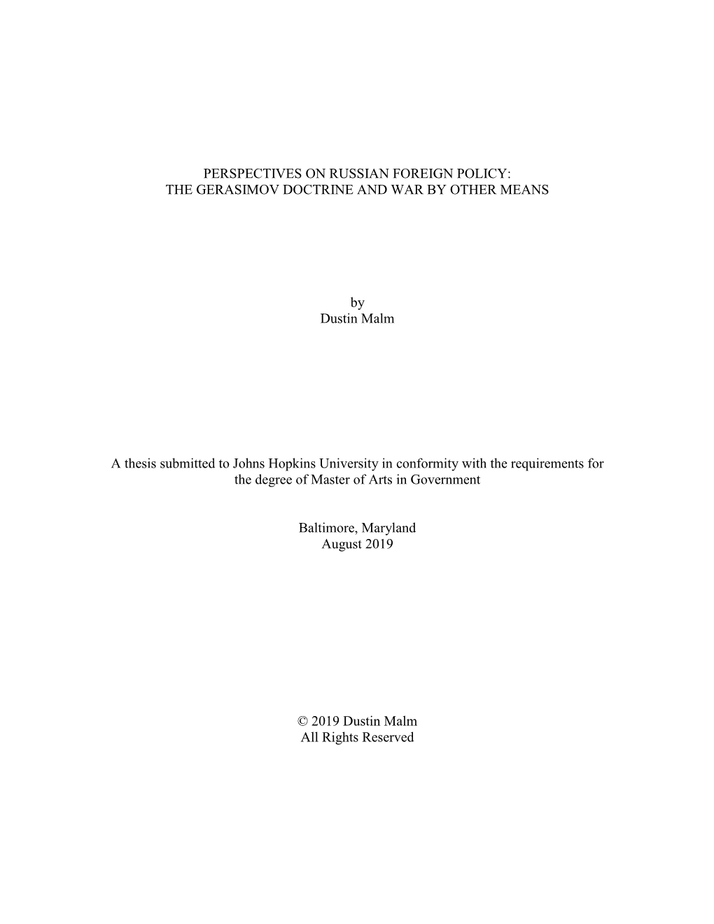 Perspectives on Russian Foreign Policy: the Gerasimov Doctrine and War by Other Means