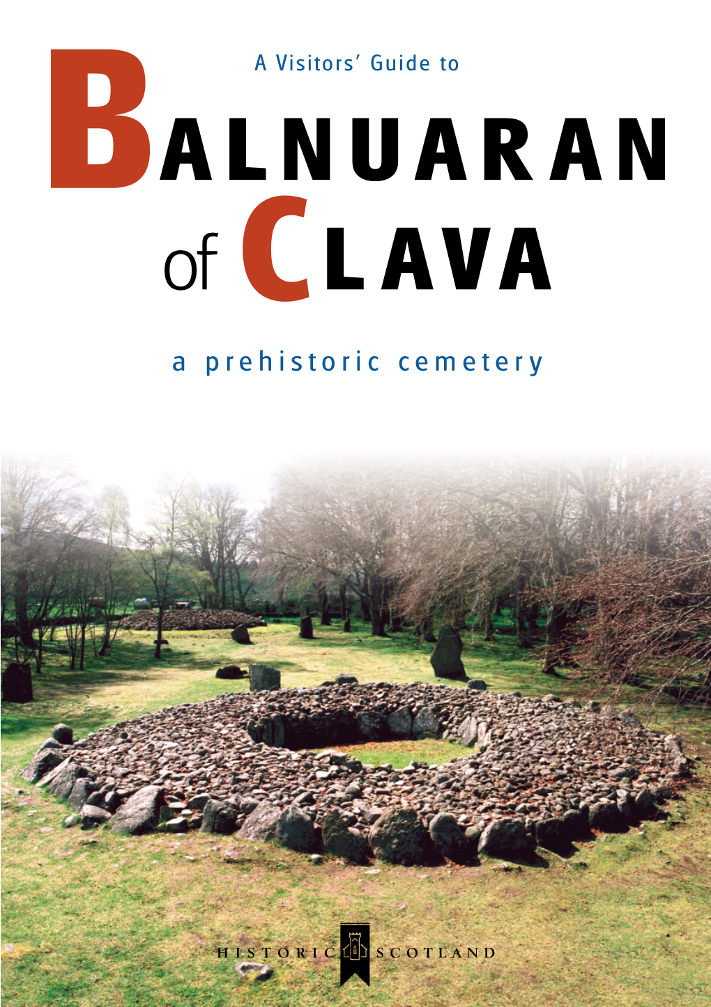 Historic Scotland Guide to Clava Cairns.Pdf