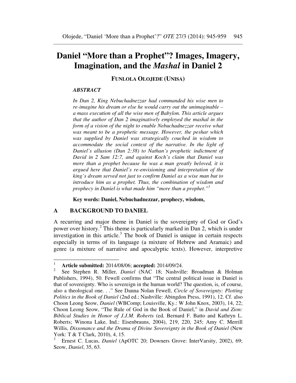 Daniel “More Than a Prophet”? Images, Imagery, Imagination, and the Mashal in Daniel 2