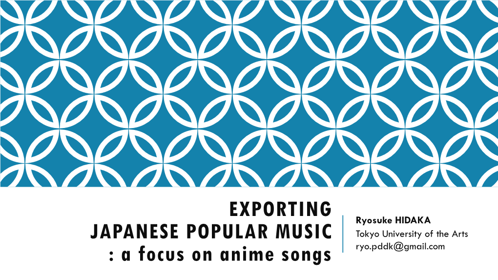 Exporting Japanese Popular Music