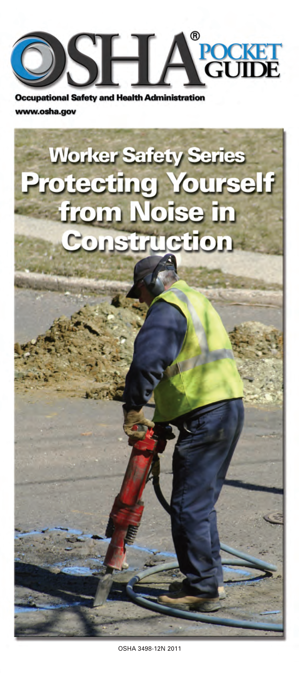 Protecting Yourself from Noise in Construction OSHA Pocket Guide