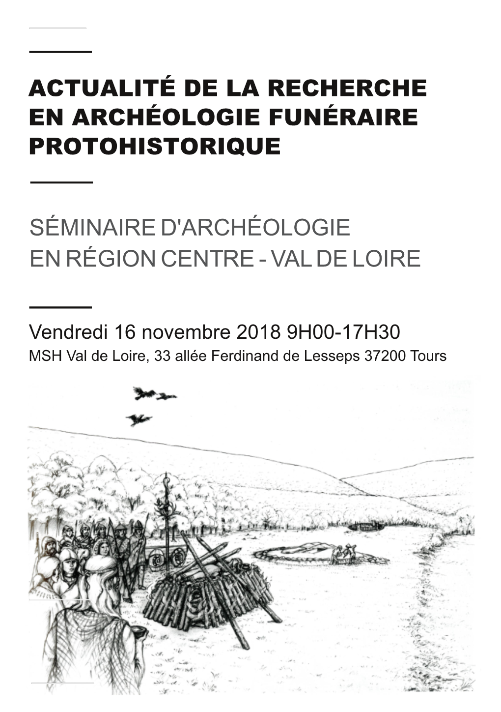 Actualité De La Recherche En Archéologie Funéraire Protohistorique