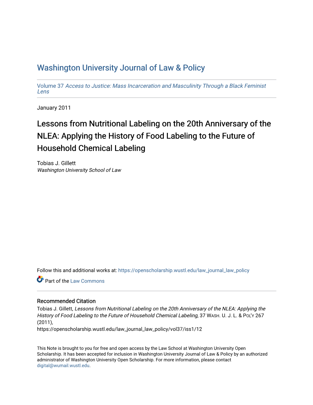 Lessons from Nutritional Labeling on the 20Th Anniversary of the NLEA: Applying the History of Food Labeling to the Future of Household Chemical Labeling