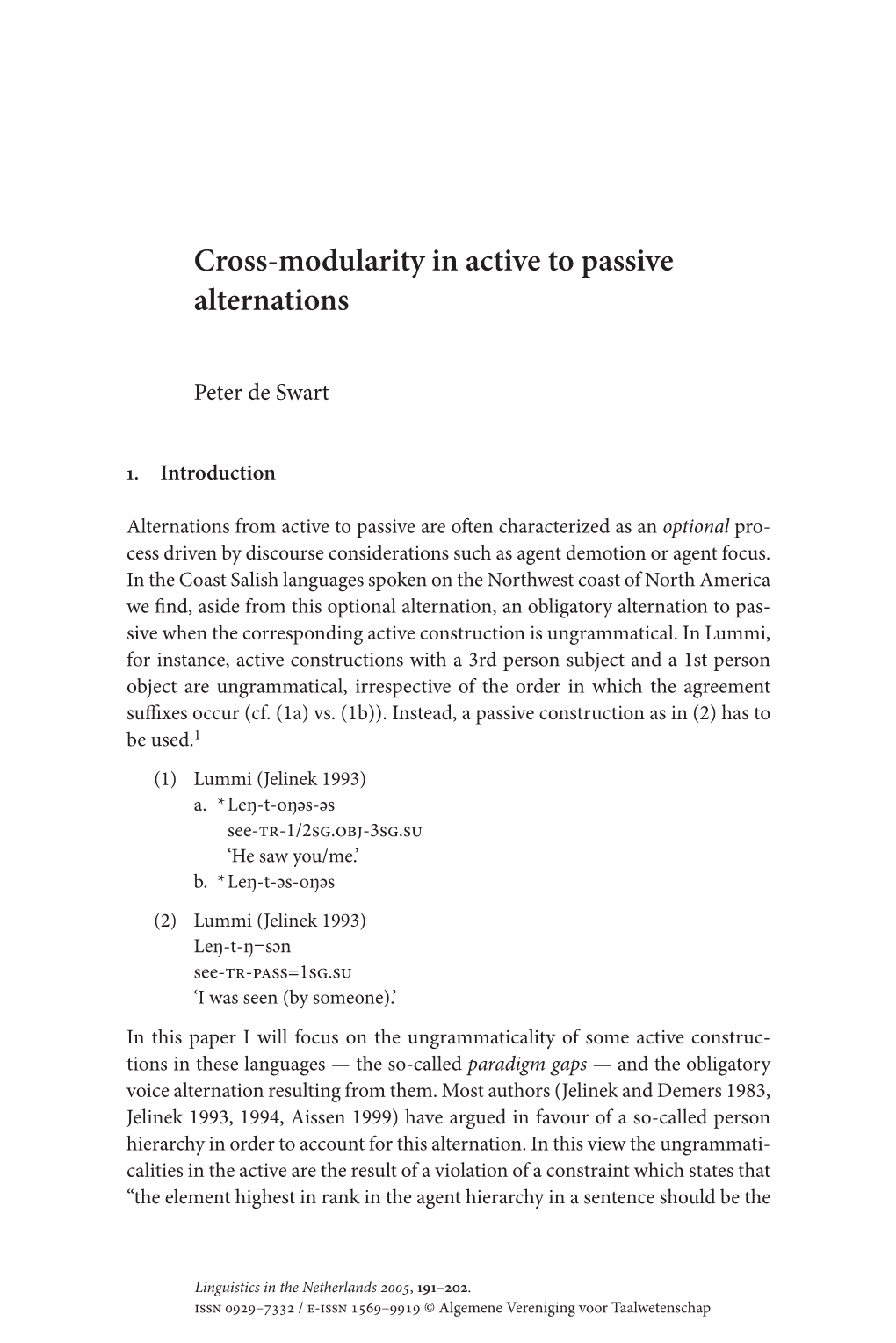 Cross-Modularity in Active to Passive Alternations