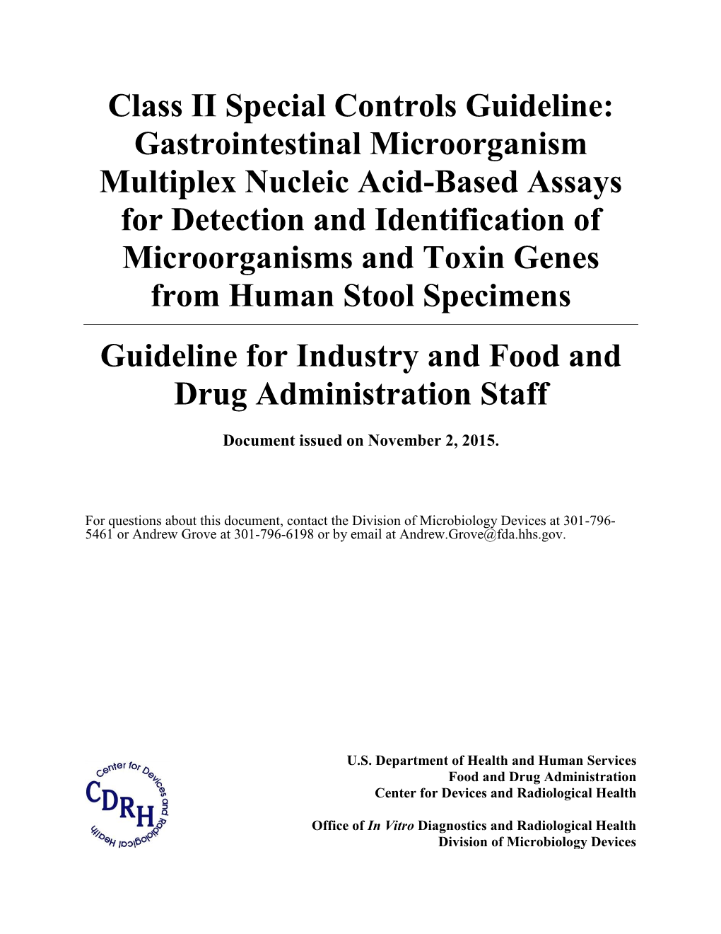 Class II Special Controls Guideline: Gastrointestinal Microorganism Multiplex Nucleic Acid-Based Assays for Detection and Identi