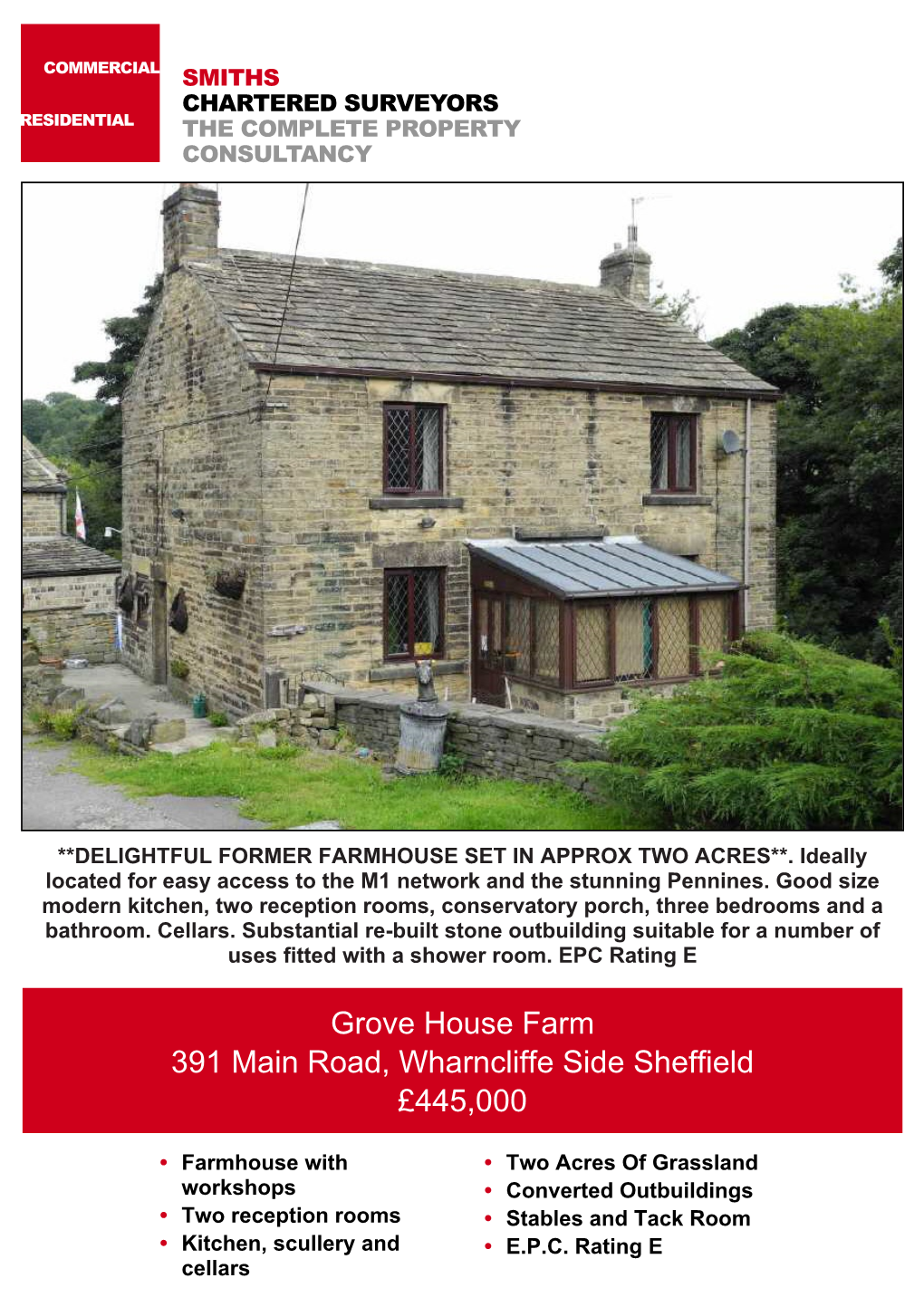 Grove House Farm 391 Main Road, Wharncliffe Side Sheffield £445,000