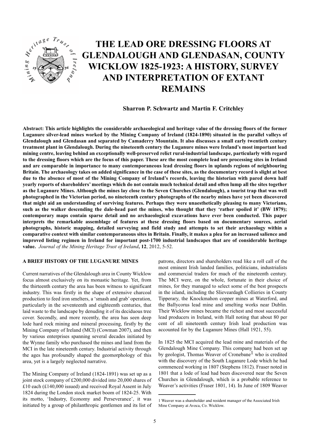 The Lead Ore Dressing Floors at Glendalough and Glendasan, County Wicklow 1825-1923: a History, Survey and Interpretation of Extant Remains