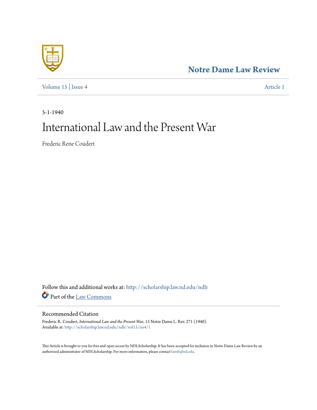 International Law and the Present War Frederic Rene Coudert